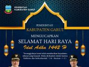 Bupati Garut H. Rudy Gunawan SH.MH.MP. Dan Wakil Bupati dr.H.Helmi Bundiman. Mengucapkan Selamat Hari Raya idul Adha 1442 H.