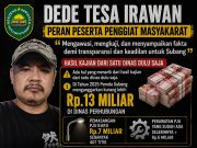 Sorot Anggaran 13 Miliar PJU Subang, Aktivis: Lokasi Tak Jelas dan Ada Dugaan Pekerjaan Fiktif